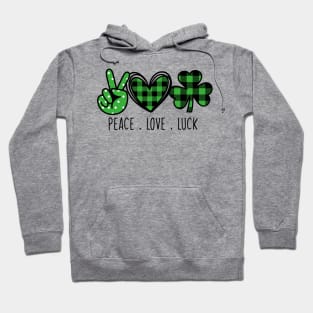 PEACE LOVE LUCK Hoodie